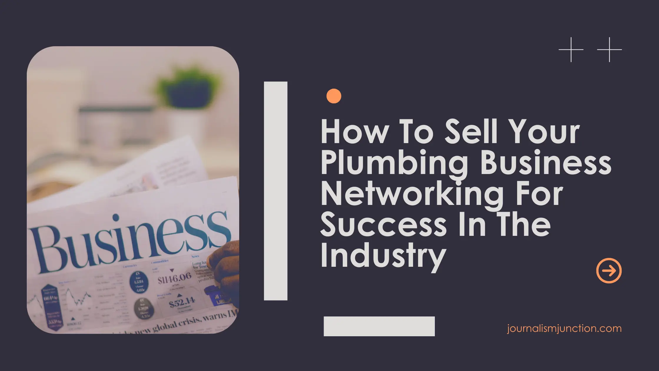 How To Sell Your Plumbing Business - Networking For Success In The Industry